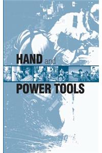 Hand and Power Tools