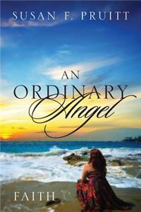 An Ordinary Angel