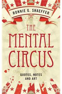 The Mental Circus