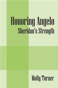 Honoring Angelo