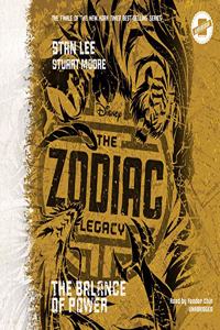 The Zodiac Legacy: Balance of Power Lib/E