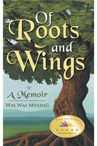 Of Roots and Wings