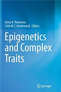 Epigenetics and Complex Traits