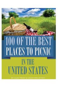 100 of the Best Places to Picnic In the United States