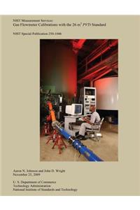 Gas Flowmeter Calibrations with the 26 m3 PVTt Standard