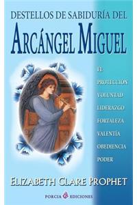 Destellos de sabiduria del Arcangel Miguel