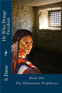 He Who Brings Freedom