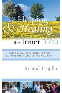 Helping and Healing the Inner You