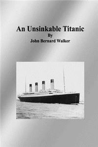 An Unsinkable Titanic