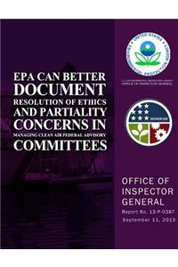 EPA Can Better Document Resolution of Ethics and Partiality Concerns in Managing Clean Air Federal Advisory Committees