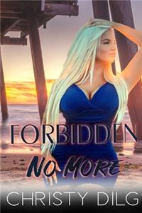 Forbidden No More