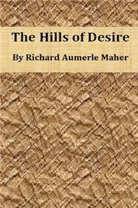 The Hills of Desire