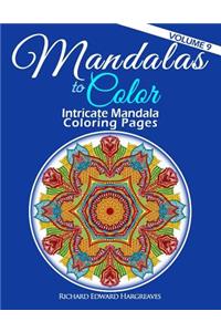 Mandalas to Color - Intricate Mandala Coloring Pages