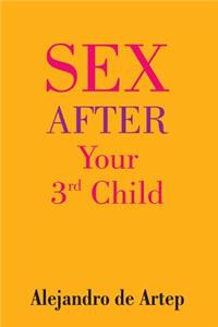 Sex After Your 3rd Child