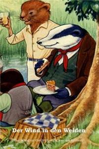 Der Wind in Den Weiden: The Wind in the Willows (German Edition)