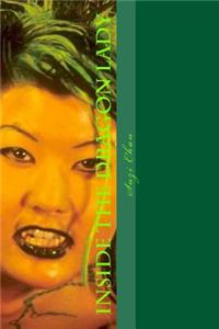 Inside the Dragon Lady