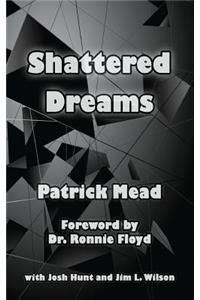 Shattered Dreams