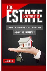 Real Estate Investing 101