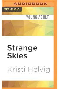 Strange Skies