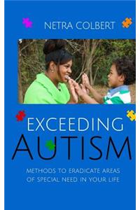 Exceeding Autism
