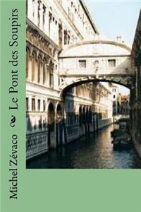Le Pont des Soupirs