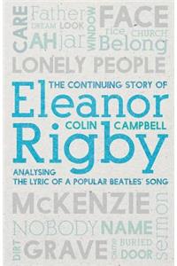 Continuing Story of Eleanor Rigby