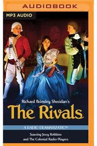 Rivals: A Radio Dramatization