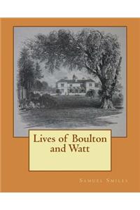 Lives of Boulton and Watt