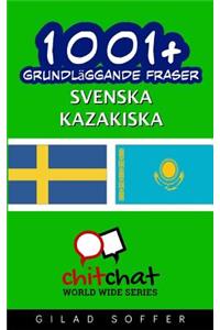 1001+ grundläggande fraser svenska - kazakiska