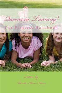 Queens in Training: The Princess Handbook (Green)