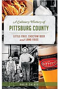 Culinary History of Pittsburg County