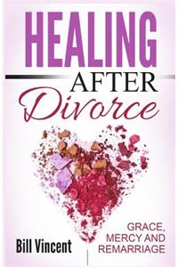 Healing After Divorce