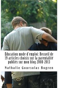 Education mode d'emploi