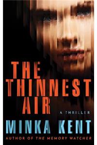 The Thinnest Air