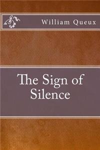 The Sign of Silence