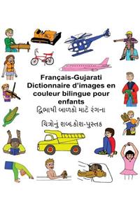 Français-Gujarati Dictionnaire d'images en couleur bilingue pour enfants