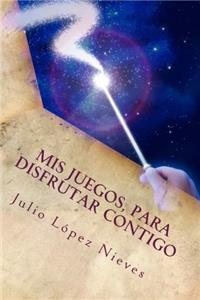 MIS Juegos, Para Disfrutar Contigo