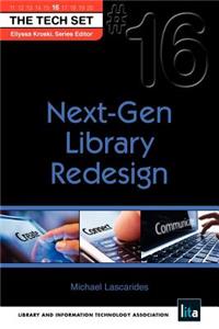 Next-Gen Library Redesign