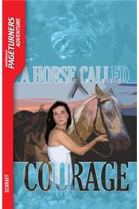 A Horse Called Courage