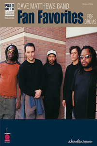 Dave Matthews Band - Fan Favorites for Drums