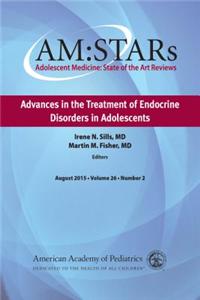 Am: Stars Advances in the Treatment of Endocrine Disorders in Adolescents, Volume 26