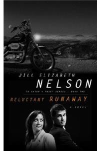 Reluctant Runaway