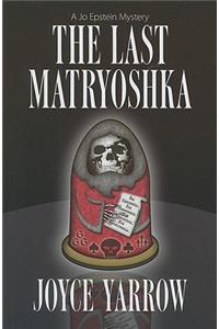 The Last Matryoshka