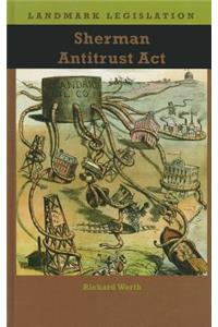 Sherman Antitrust Act