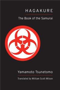 Hagakure (Shambhala Pocket Classic): The Book of the Samurai: The Book of the Samurai