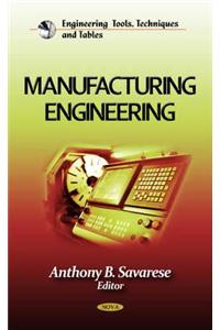 Manufacturing Engineering