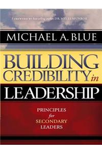 Building Credibility in Leadership