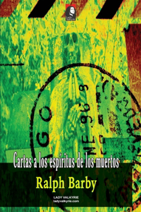 Cartas a los espiritus de los muertos
