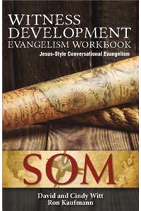 Witness Development Evangelism Workbook: Jesus-Style Conversational Evangelism