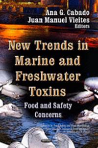 New Trends in Marine & Freshwater Toxins